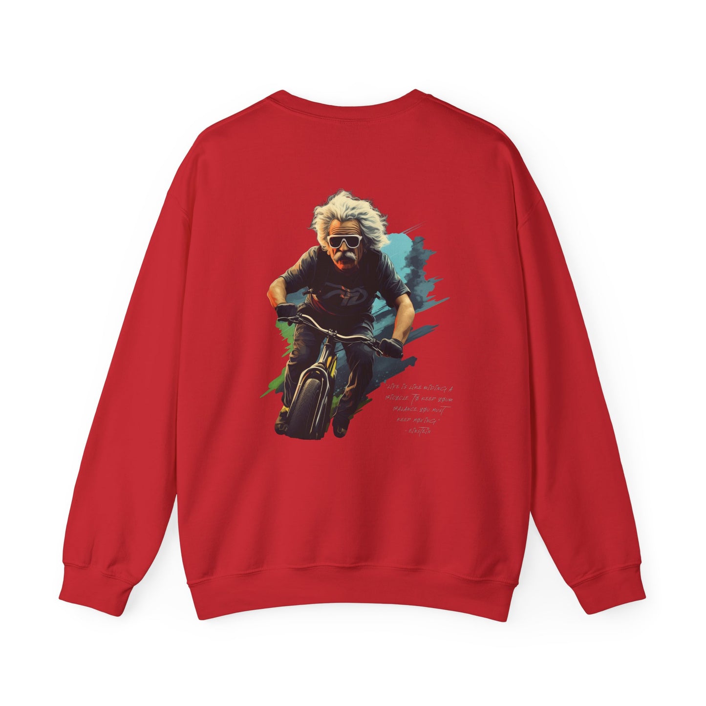 Einstein "Life is like..." Sweatshirt, TRG Front, Large Back Logo w/ Quote